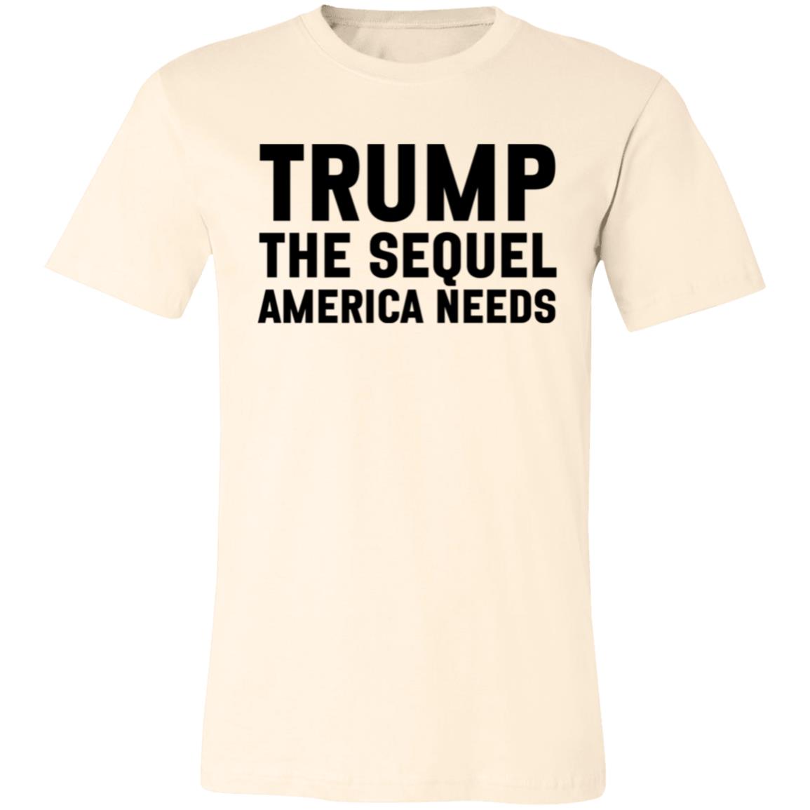 Trump - The Sequel America Needs