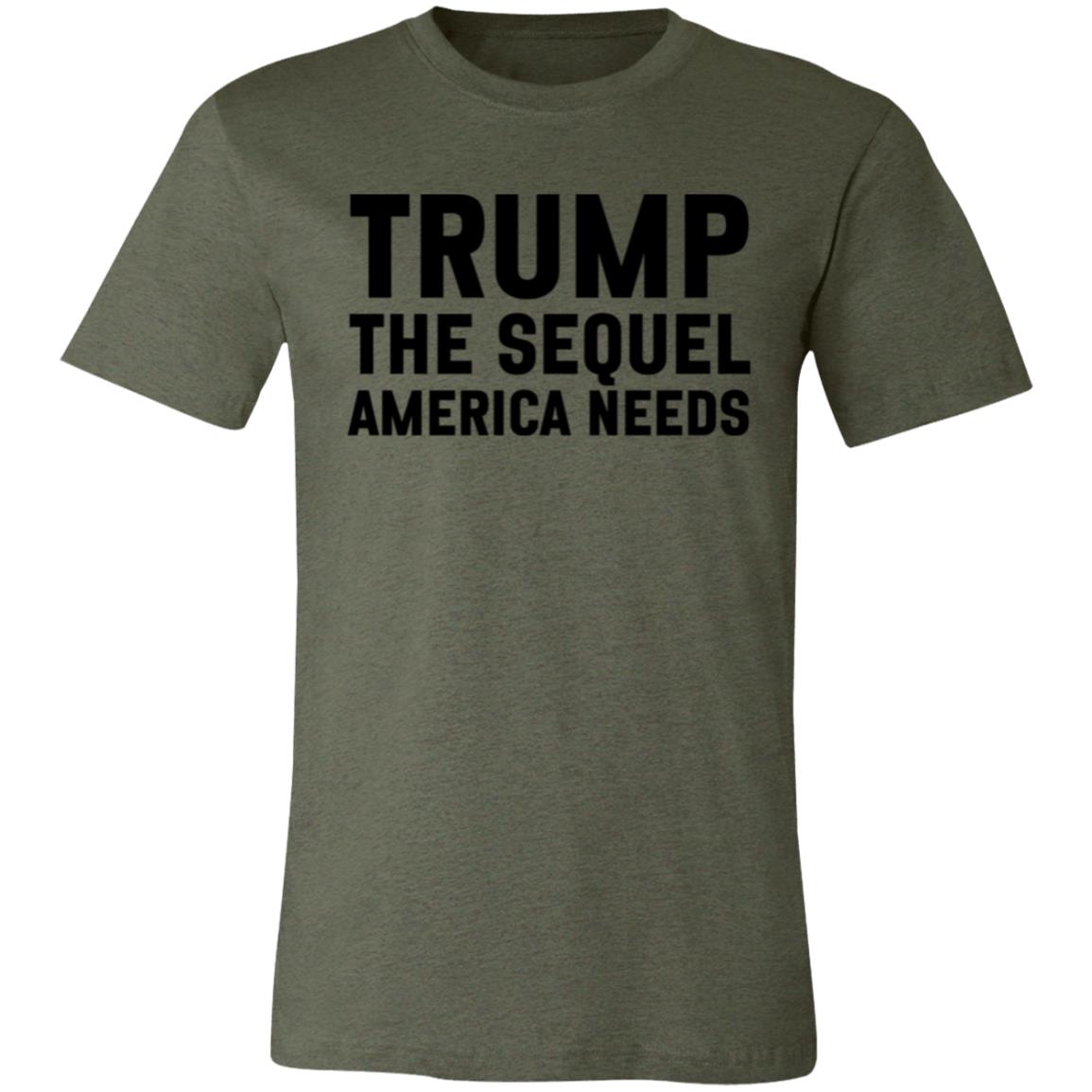 Trump - The Sequel America Needs